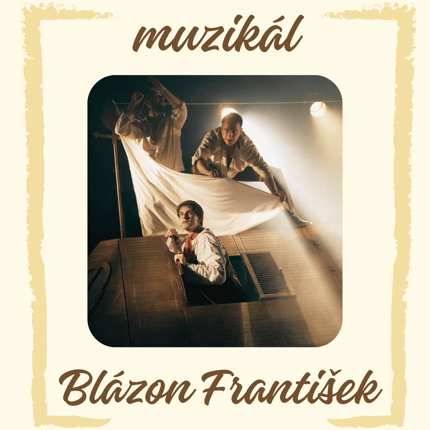 Muzikál Blázon František alebo Nahý na námestí